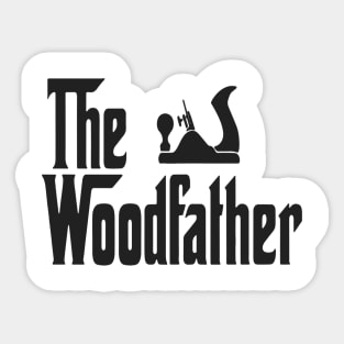 Cool The WoodFather Funny Daddy Gift Sticker
